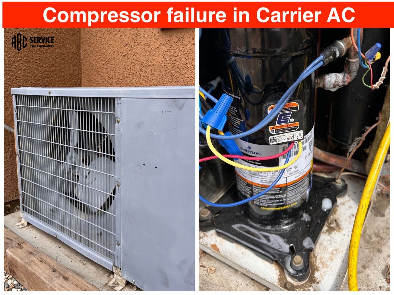 Compressor failure in Carrier AC in San Jose