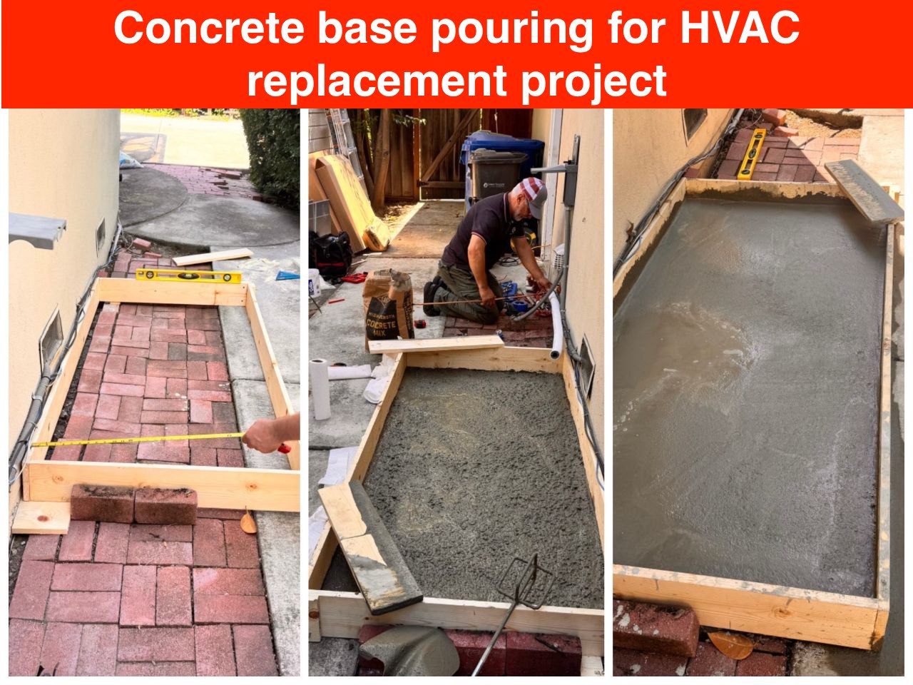 Full HVAC replacement: removal, installation of three Bryant units, and concrete base pouring by one crew
