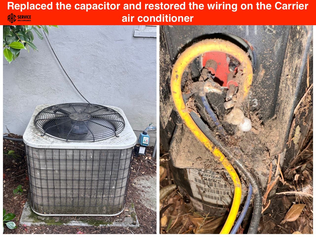 Replaced the capacitor and restored the wiring on the Carrier air conditioner in Los Gatos